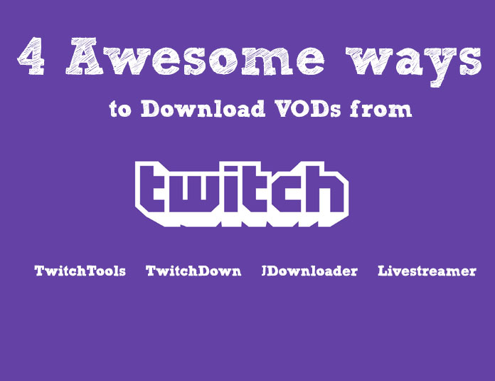 Download Past Twitch Streams